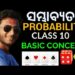 PROBABILITY (ସମ୍ଭାବ୍ୟତା) IN ODIA – CLASS 10 Exercise-4